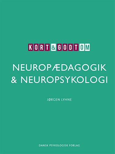 Neuropædagogik & neuropsykologi